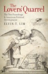 Lovers Quarrel: The Two Foundings and American Political Development