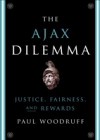 Ajax Dilemma: Justice, Fairness, and Rewards