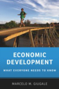 Economic Development: What Everyone Needs to KnowRG