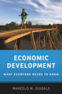 Economic Development: What Everyone Needs to KnowRG