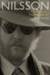 Nilsson: The Life of a Singer-Songwriter