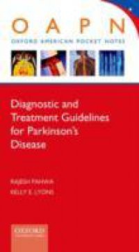 Diagnostic and Treatment Guidelines in Parkinson's Disease