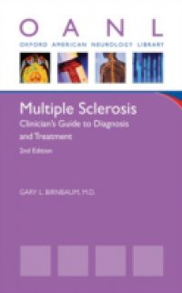 Multiple Sclerosis: Clinicians Guide to Diagnosis and Treatment