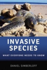 Invasive Species: What Everyone Needs to KnowRG