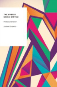 Hybrid Media System: Politics and Power