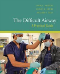 Difficult Airway: A Practical Guide