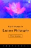 Key Concepts in Eastern Philosophy