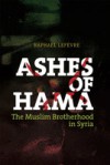 Ashes of Hama: The Muslim Brotherhood in Syria