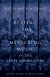 Beating Time and Measuring Music in the Early Modern Era