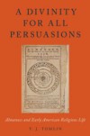 Divinity for All Persuasions: Almanacs and Early American Religious Life