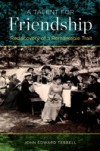 Talent for Friendship: Rediscovery of a Remarkable Trait