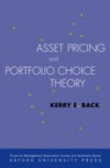 Asset Pricing and Portfolio Choice Theory