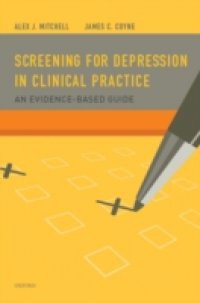 Screening for Depression in Clinical Practice: An Evidence-Based Guide