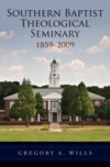 Southern Baptist Seminary 1859-2009