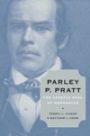 Parley P. Pratt: The Apostle Paul of Mormonism