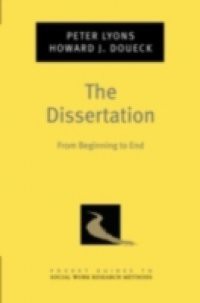 Dissertation: From Beginning to End
