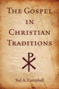 Gospel in Christian Traditions