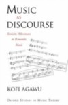 Music as Discourse: Semiotic Adventures in Romantic Music