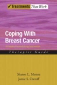 Coping with Breast Cancer: A Couples-Focused Group Intervention, Therapist Guide