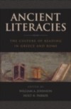 Ancient Literacies: The Culture of Reading in Greece and Rome