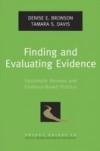 Finding and Evaluating Evidence: Systematic Reviews and Evidence-Based Practice