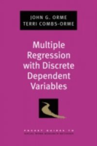 Multiple Regression with Discrete Dependent Variables