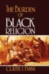 Burden of Black Religion