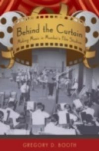 Behind the Curtain: Making Music in Mumbais Film Studios