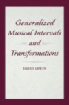 Generalized Musical Intervals and Transformations