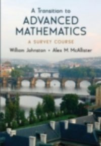 Transition to Advanced Mathematics: A Survey Course