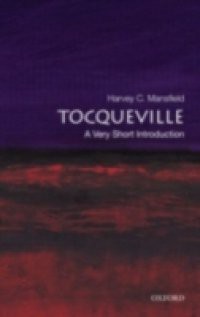 Tocqueville: A Very Short Introduction