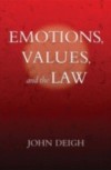 Emotions, Values, and the Law