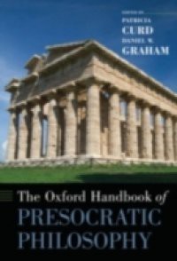 Oxford Handbook of Presocratic Philosophy