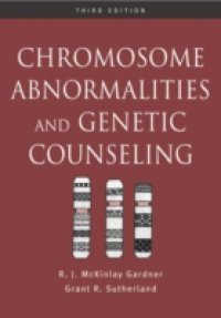 Chromosome Abnormalities and Genetic Counseling