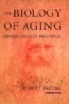 Biology of Aging: Observations and Principles