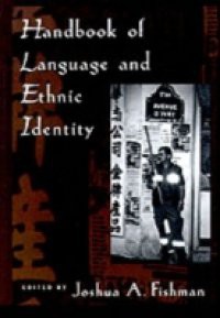 Handbook of Language and Ethnic Identity