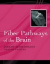 Fiber Pathways of the Brain