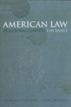 American Law in a Global Context: The Basics