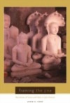 Framing the Jina: Narratives of Icons and Idols in Jain History
