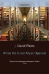 When the Great Abyss Opened: Classic and Contemporary Readings of Noahs Flood