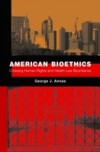 American Bioethics: Crossing Human Rights and Health Law Boundaries