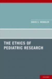 Ethics of Pediatric Research
