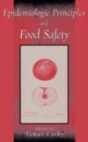 Epidemiologic Principles and Food Safety