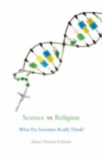Science vs. Religion: What Scientists Really Think