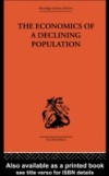 Economics of a Declining Population