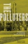 Polluters: The Making of Our Chemically Altered Environment