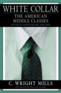 White Collar: The American Middle Classes