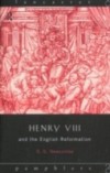 Henry VIII and the English Reformation