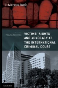 Victims Rights and Advocacy at the International Criminal Court