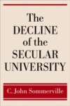 Decline of the Secular University
